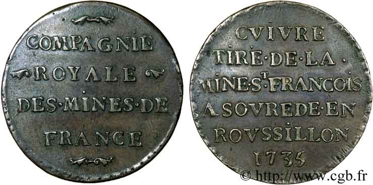 LOUIS XV DIT LE BIEN AIMÉ Jeton de cuivre des mines de Sorède (Pyrénées-Orientales, Roussillon) TTB