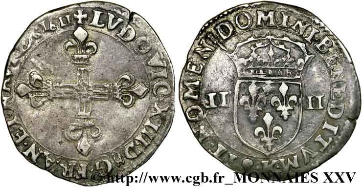 LOUIS XIII LE JUSTE Quart d écu, à la croix fleurdelisée, titulature côté croix 1611 Bordeaux TTB