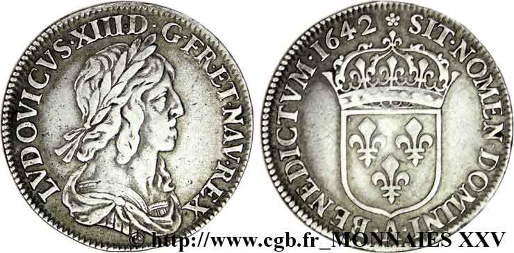 LOUIS XIII LE JUSTE Quart d écu d argent, 3e type, 2e poinçon de Warin 1642 Paris, Monnaie de Matignon TTB
