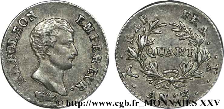 Quart de franc Napoléon empereur, calendrier révolutionnaire 1805 Bordeaux F.158/12 TTB 