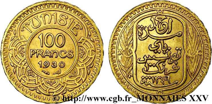 TUNISIE - PROTECTORAT FRANÇAIS - AHMED BEY 100 francs or 1930 Paris EBC 