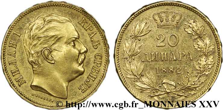 ROYAUME DE SERBIE - MILAN IV OBRÉNOVITCH 20 dinara en or 1882 Vienne SPL 