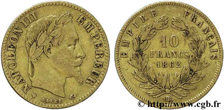 10 francs or Napoléon III, tête laurée 1862 Strasbourg F.507/2 VF 