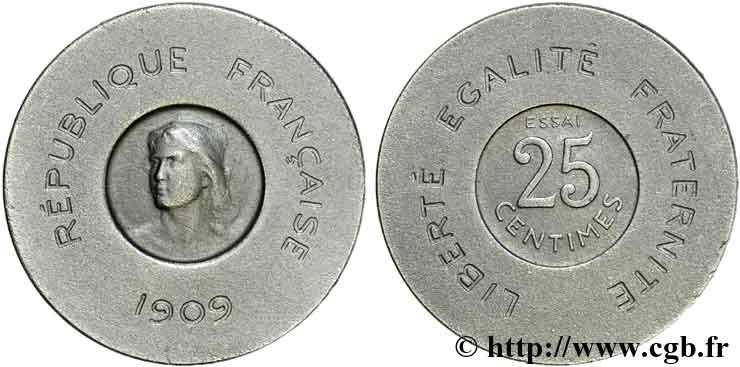 Essai de 25 centimes Rude 1909 Paris VG.4635  AU 