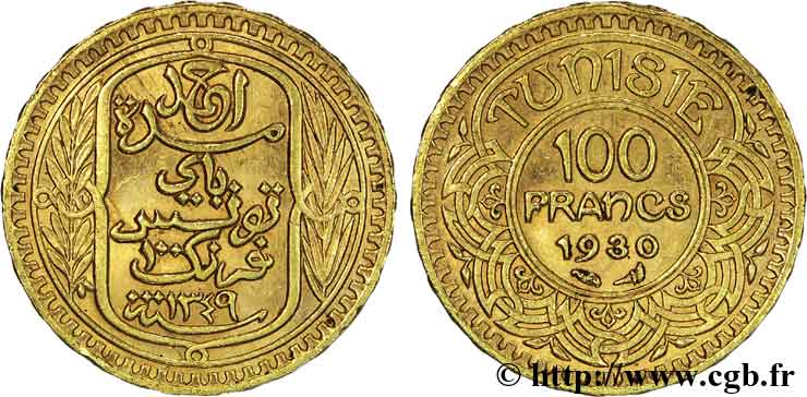 TUNISIE - PROTECTORAT FRANÇAIS - AHMED BEY 100 francs or 1930 Paris SPL 
