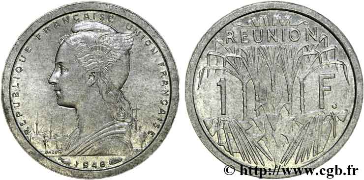 QUATRIÈME RÉPUBLIQUE - UNION FRANÇAISE - ÎLE DE LA RÉUNION 1 franc Union Française en aluminium 1948 Paris AU 