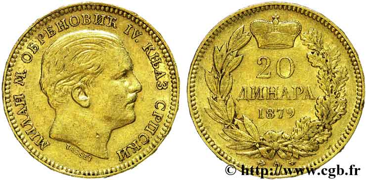 KINGDOM OF SERBIA - MILAN IV OBRENOVIC 20 dinara en or 1879 Paris XF 