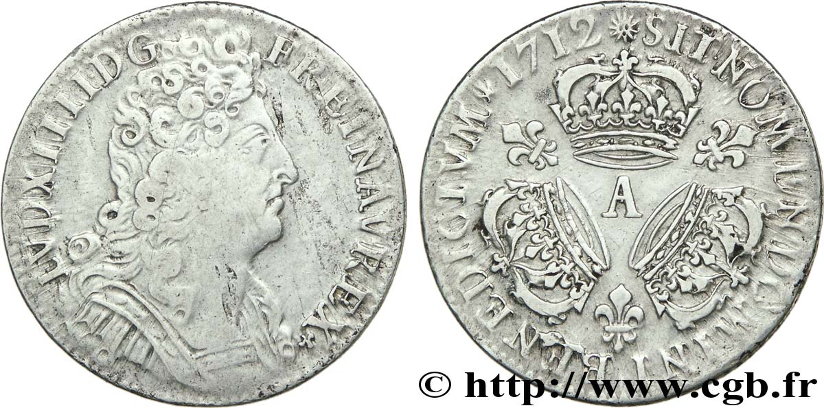 LOUIS XIV LE GRAND OU LE ROI SOLEIL Quart d écu aux trois couronnes 1712 Paris TB+/TTB