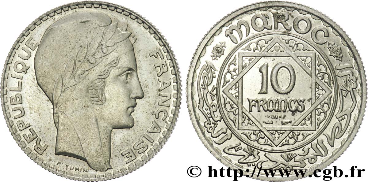TROISIÈME RÉPUBLIQUE - MAROC SOUS PROTECTORAT FRANÇAIS Essai de 10 francs Turin 1929 (?) Paris SPL 