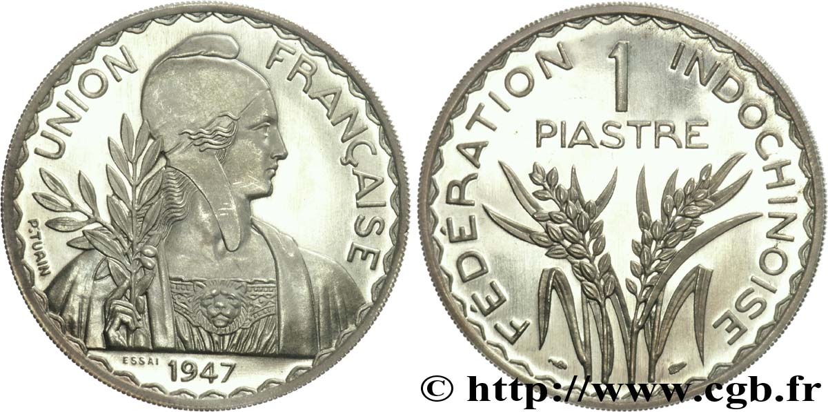 INDOCINA FRANCESE Essai de la Piastre en Argent 1947 Paris MS 