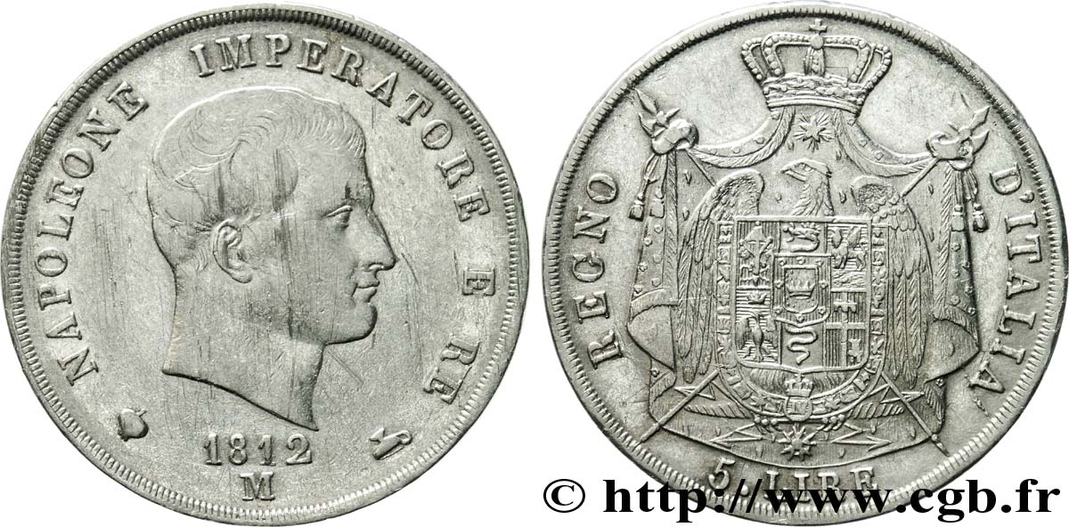 5 lire Napoléon Empereur et Roi d’Italie, 2ème type, tranche en creux 1812 Milan M.226  MBC 