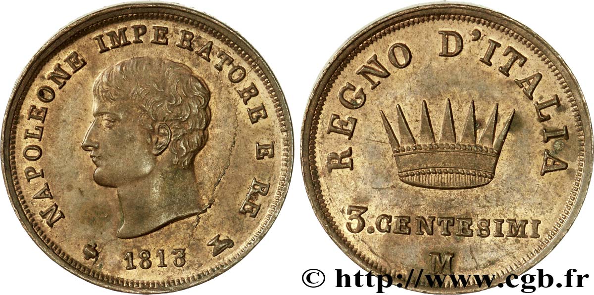 3 centesimi 1813 Milan M.312  AU 