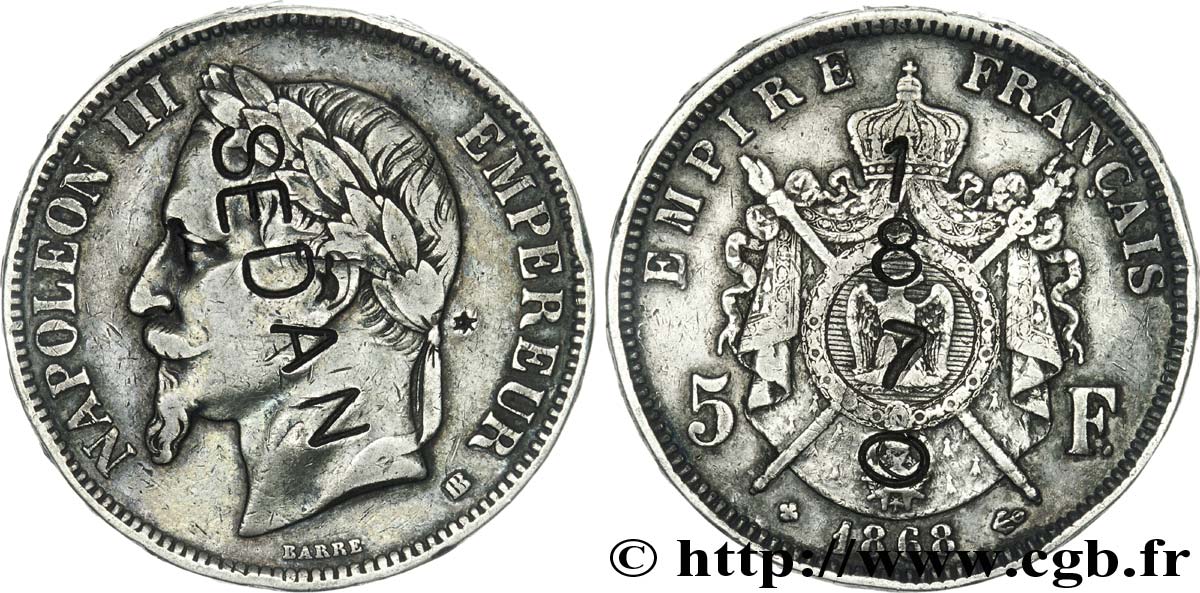 5 francs Napoléon III, tête laurée, contremarqué SEDAN au droit et 1870 au revers 1868 Strasbourg F.331/13 TB 