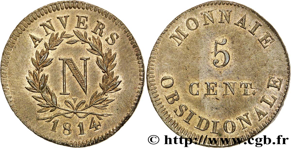 5 cent. Anvers à l’N, frappe de l’atelier de Wolschot 1814 Anvers F.115B/2 AU 