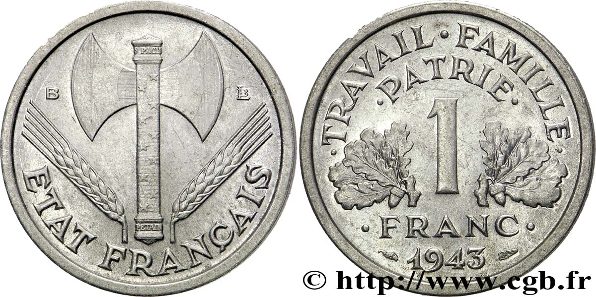 1 franc Francisque, poids léger 1943 Beaumont-le-Roger F.223/4 SPL 