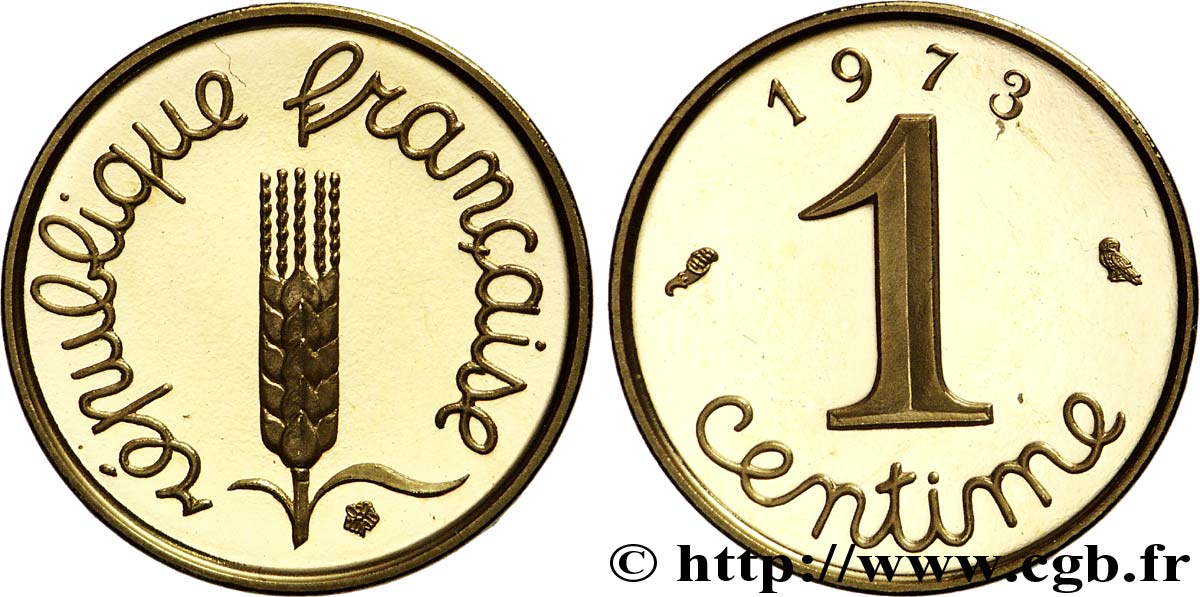 Piéfort or de 1 centime Épi 1973 Pessac F.106/23P MS 