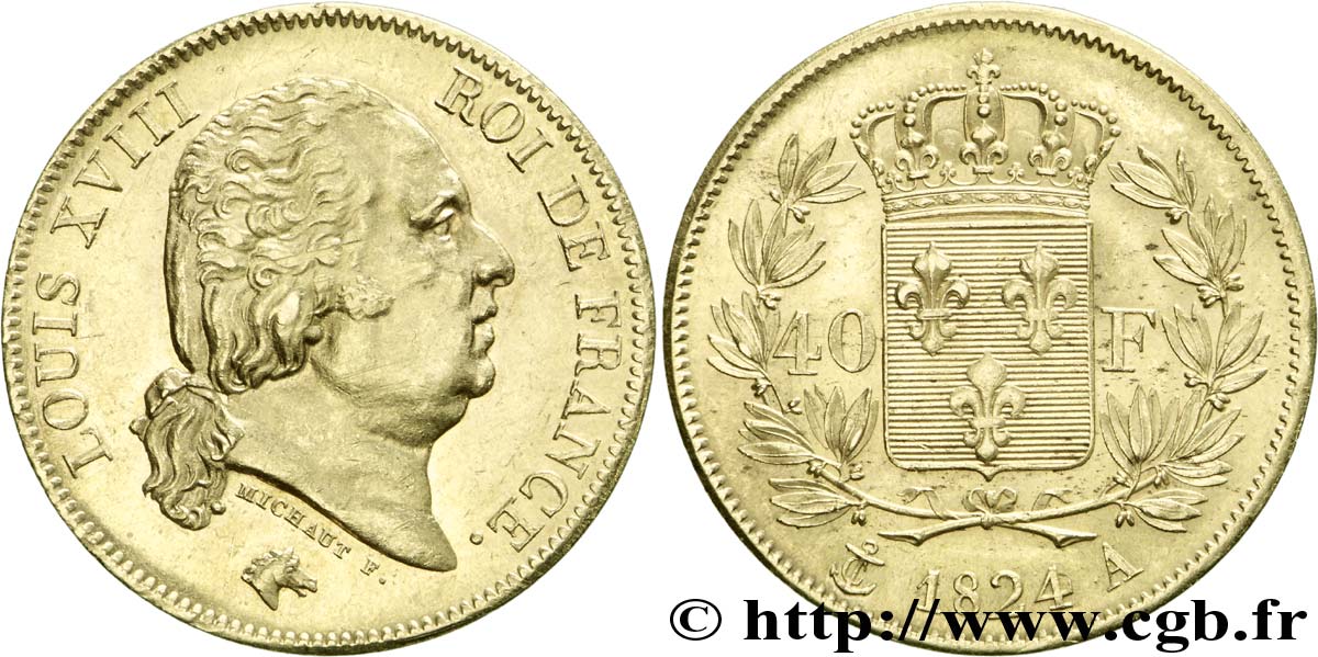 40 francs or Louis XVIII 1824 Paris F.542/14 AU 