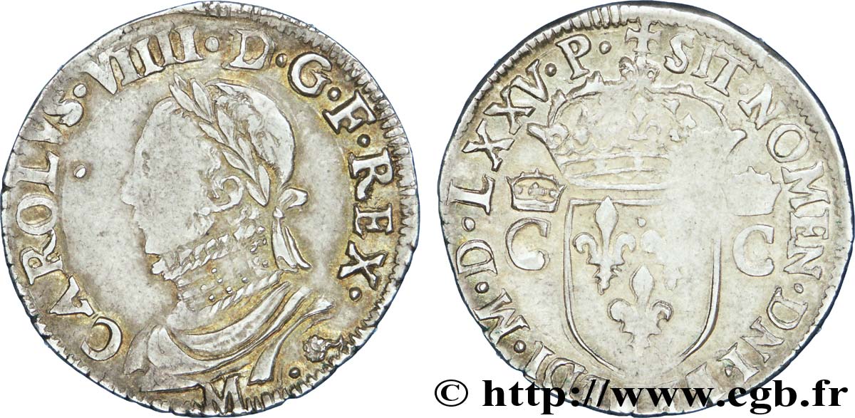 HENRY III. COINAGE AT THE NAME OF CHARLES IX Demi-teston, 10e type 1575 (MDLXXV) Toulouse MBC