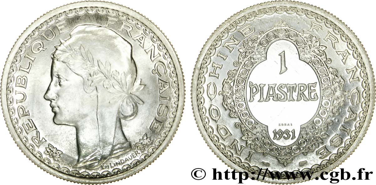 III REPUBLIC - INDOCHINE Essai de 1 piastre en aluminium 1931 Paris fST 