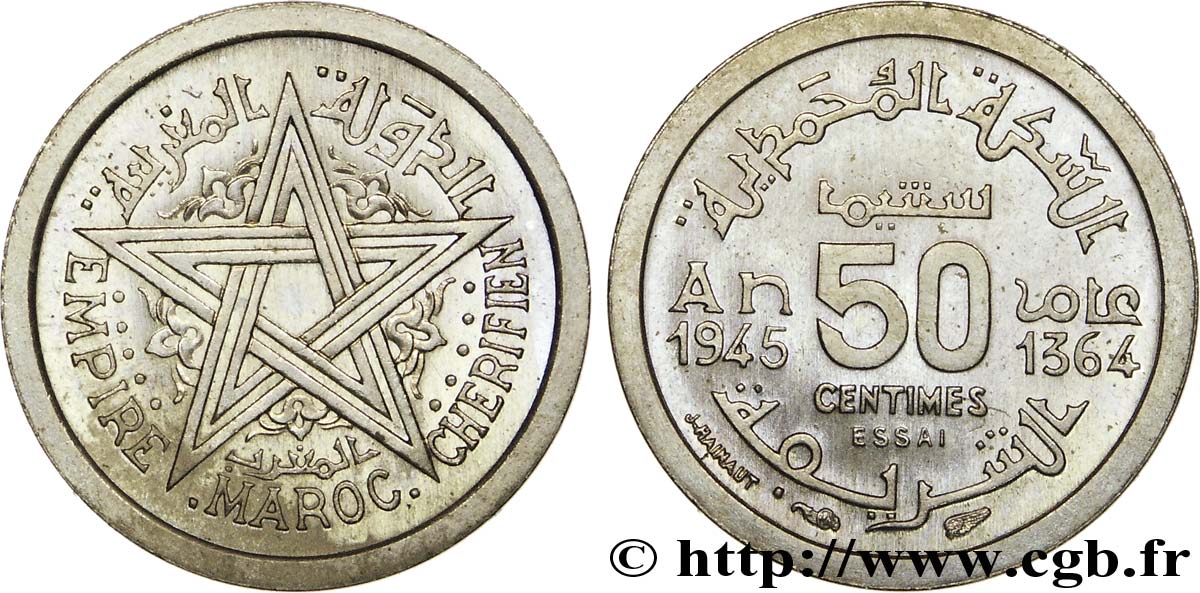 PROVISIONAL GOVERNEMENT OF THE FRENCH REPUBLIC - MOROCCO UNDER FRENCH PROTECTORATE Essai de 50 centimes cupro-nickel, listel large, poids lourd 1945 Paris SC 