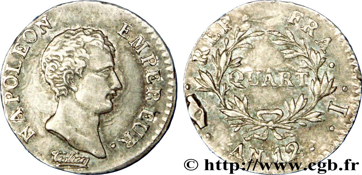 Quart (de franc) Napoléon Empereur, Calendrier révolutionnaire 1804 Limoges F.158/4 AU 