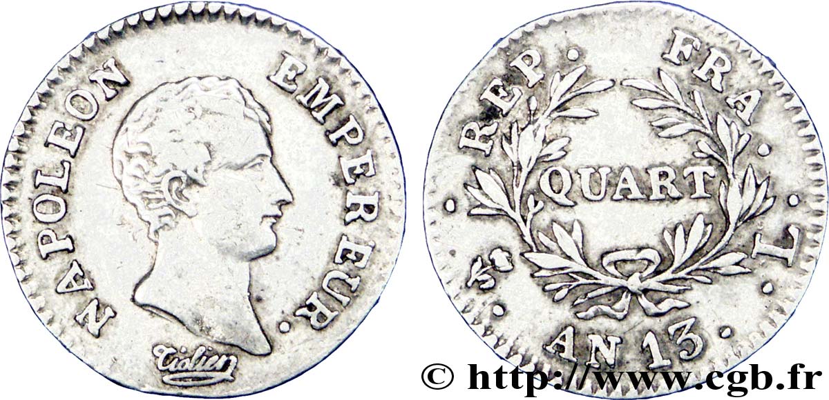 Quart (de franc) Napoléon Empereur, Calendrier révolutionnaire 1805 Bayonne F.158/13 MBC 