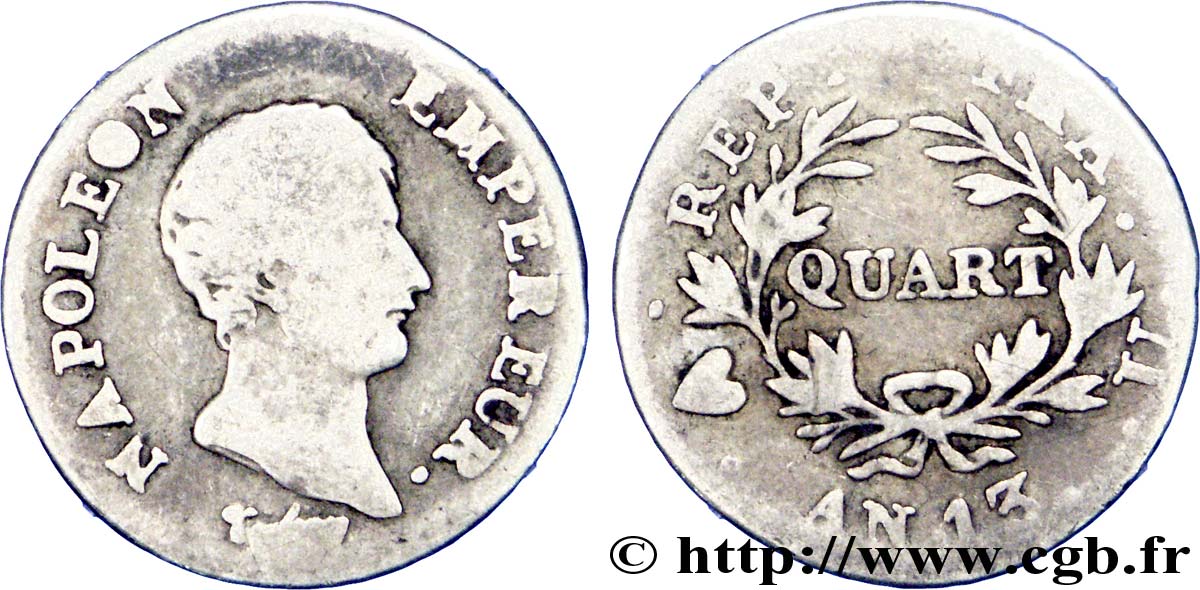Quart (de franc) Napoléon Empereur, Calendrier révolutionnaire 1805 Turin F.158/17 SGE 