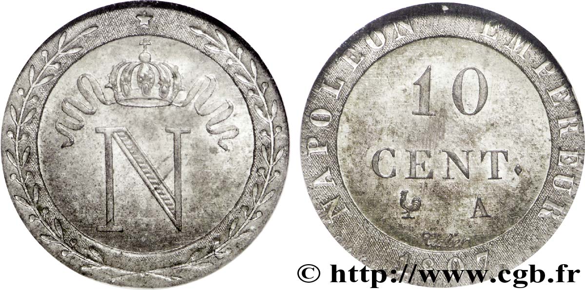 Pré-série de 10 cent. à l N couronnée sans le mot “ESSAI” 1807 Paris F.130/1 SPL 