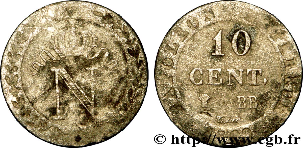 10 cent. à l N couronnée 1809 Strasbourg F.130/12 BC 