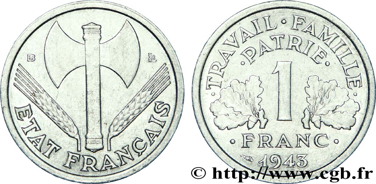 1 franc Francisque, légère 1943 Beaumont-Le-Roger F.223/4 BB 