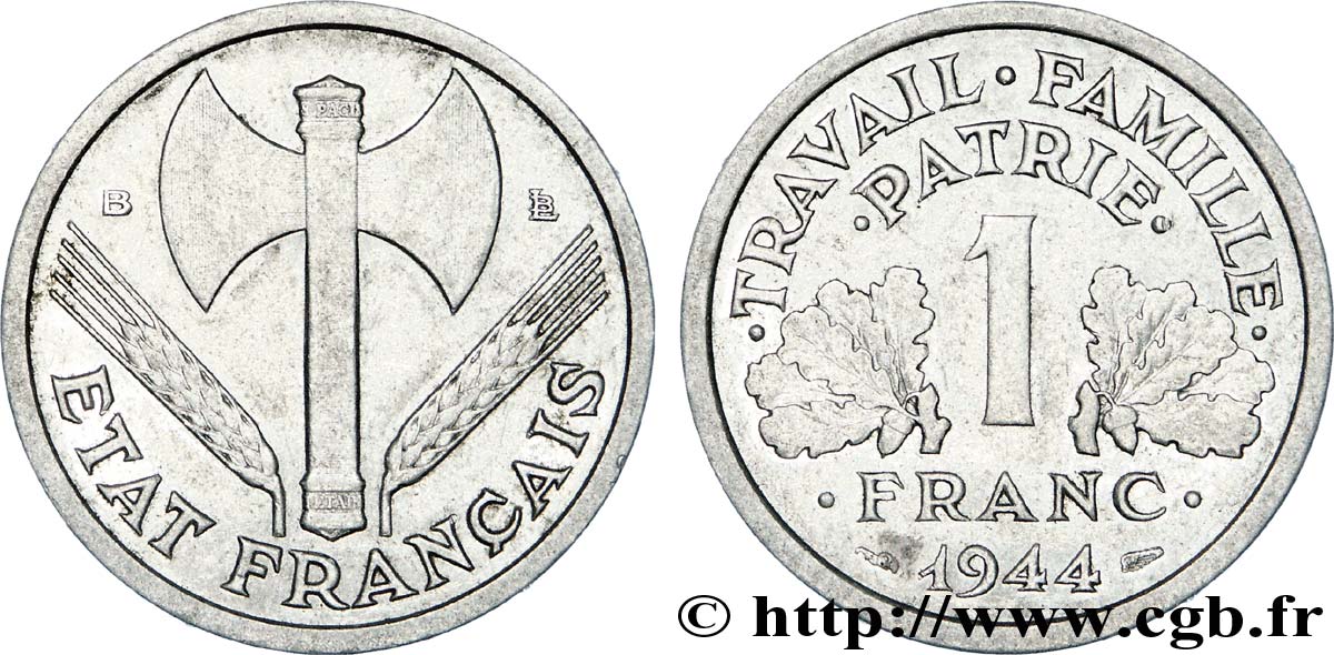 1 franc Francisque, légère 1944 Beaumont-Le-Roger F.223/6 AU 