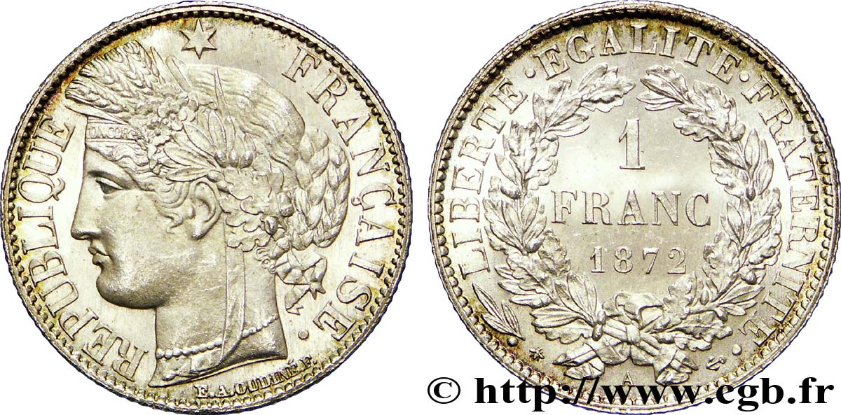 1 franc Cérès, Troisième République, petit A 1872 Paris F.216/5 MS 