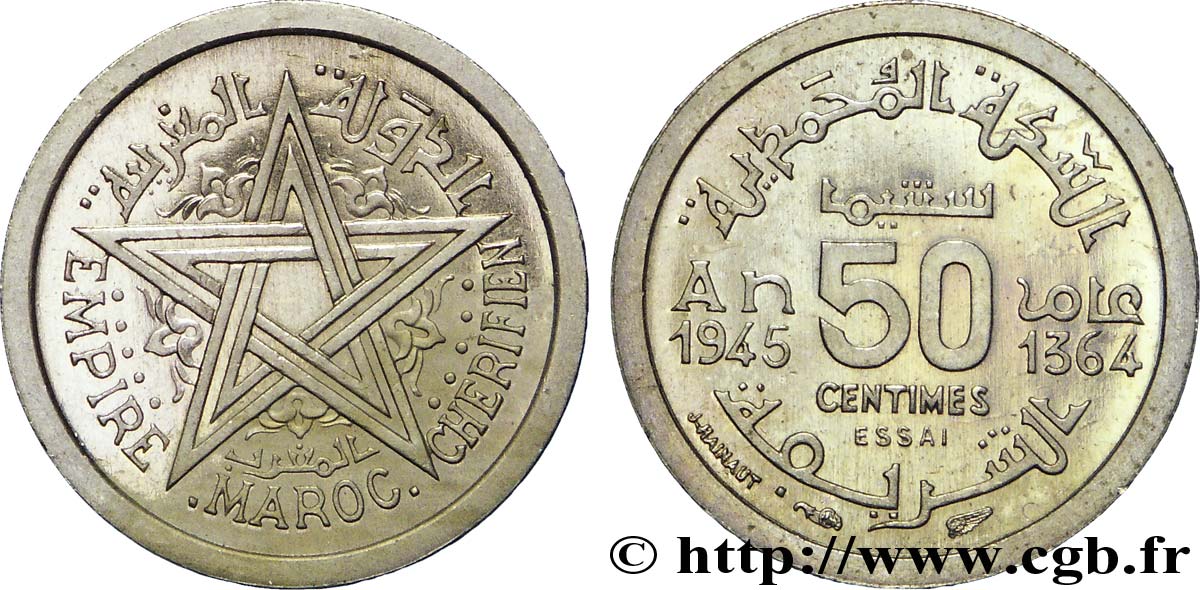 PROVISIONAL GOVERNEMENT OF THE FRENCH REPUBLIC - MOROCCO UNDER FRENCH PROTECTORATE Essai de 50 centimes cupro-nickel, listel large, poids lourd 1945 Paris fST 