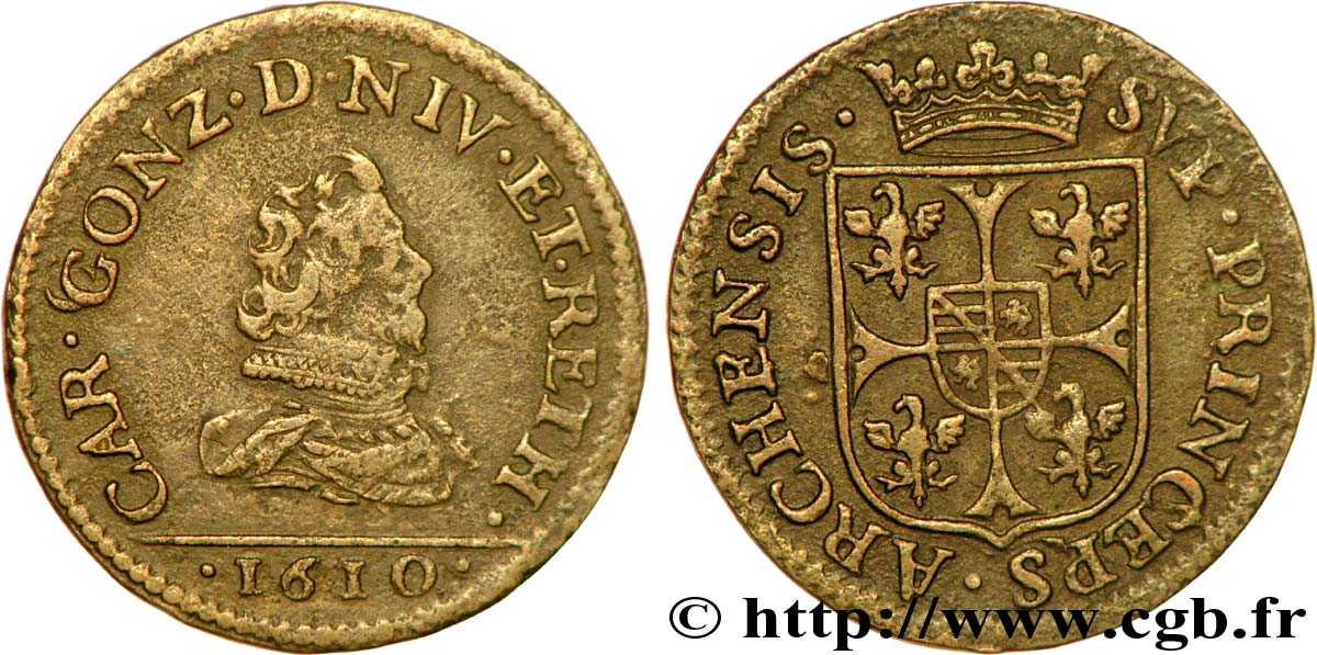 ARDENNES - PRINCIPAUTY OF ARCHES-CHARLEVILLE - CHARLES I OF GONZAGUE Liard, type 2B BC+/MBC