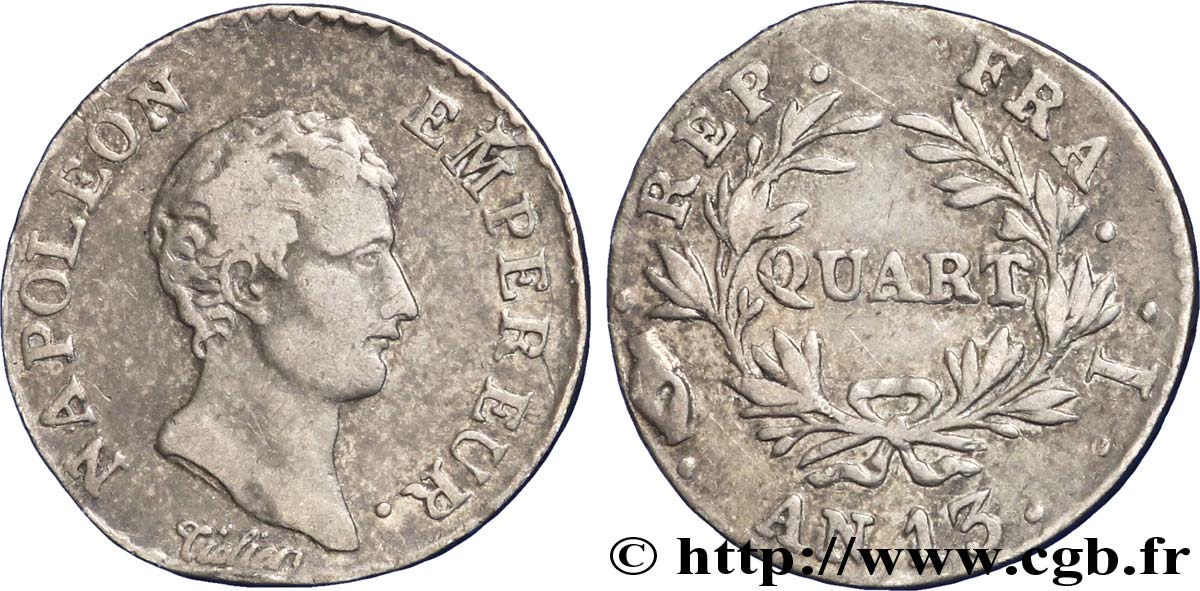 Quart (de franc) Napoléon Empereur, Calendrier révolutionnaire 1805 Limoges F.158/11 BC 