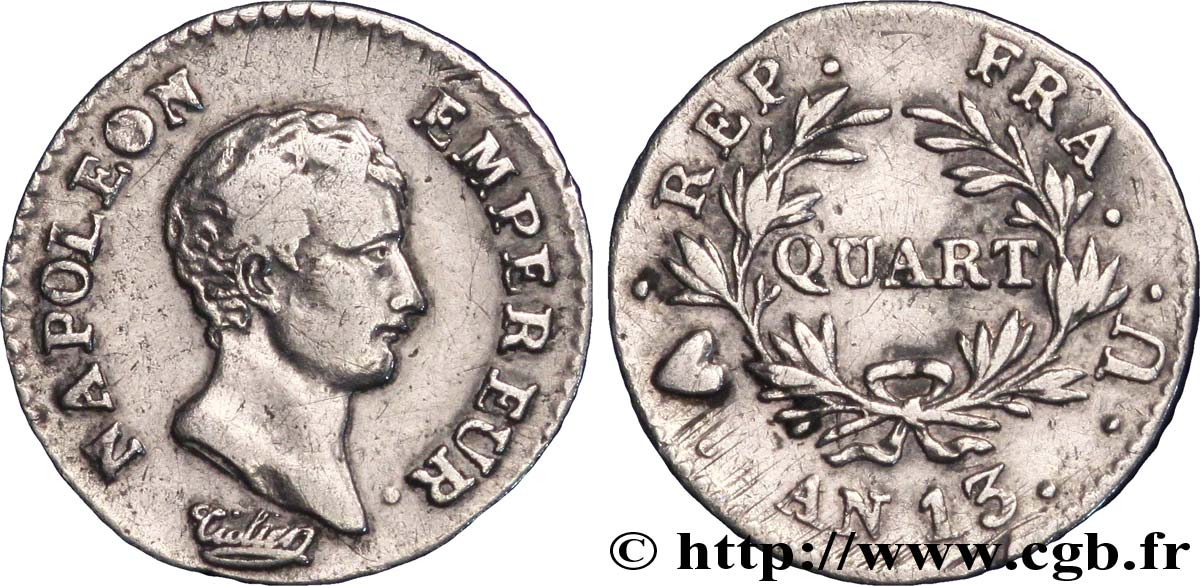 Quart (de franc) Napoléon Empereur, Calendrier révolutionnaire 1805 Turin F.158/17 TB 