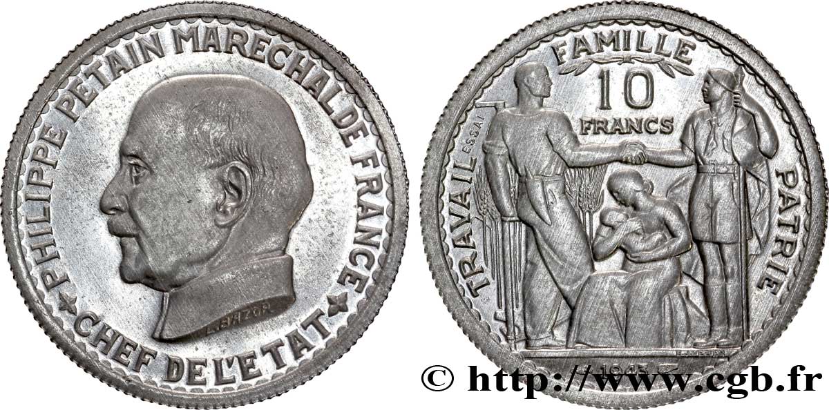 Essai de 10 francs Pétain en aluminium de Bazor/Vézien 1943  G.809 var fST 