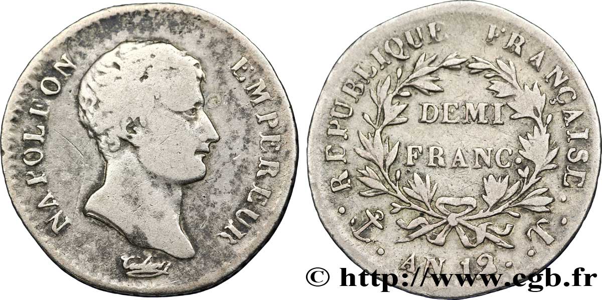 Demi-franc Napoléon Empereur, Calendrier révolutionnaire 1804 Nantes F.174/9 TB 