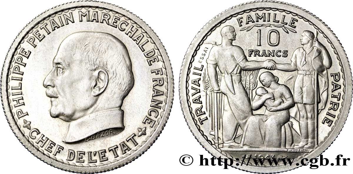 Essai de 10 francs Pétain en cupro-nickel de Bazor/Vézien 1943  G.809 var SPL 