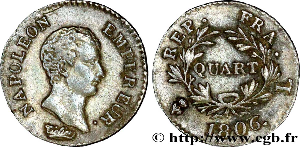 Quart (de franc) Napoléon Empereur, Calendrier grégorien 1806 Bayonne F.159/4 TTB 