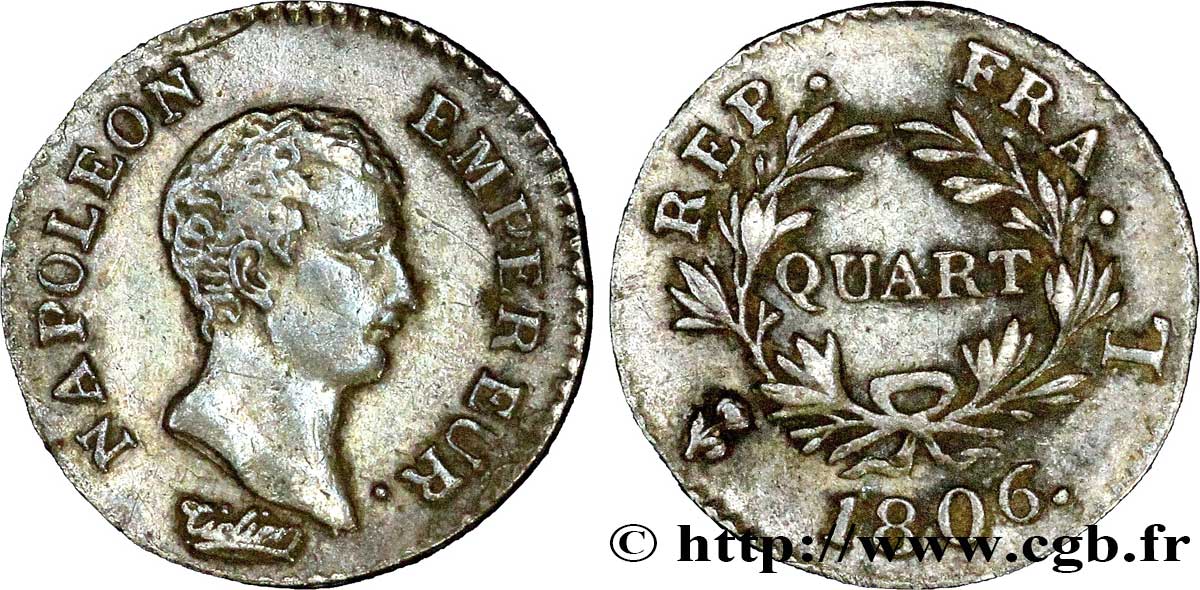 Quart (de franc) Napoléon Empereur, Calendrier grégorien 1806 Bayonne F.159/4 BB 