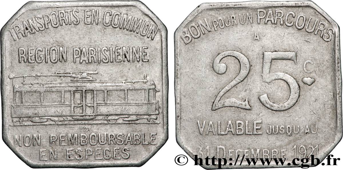 TRANSPORTS EN COMMUN REGION PARISIENNE 25 Centimes Transports en commun Région Parisienne TB+