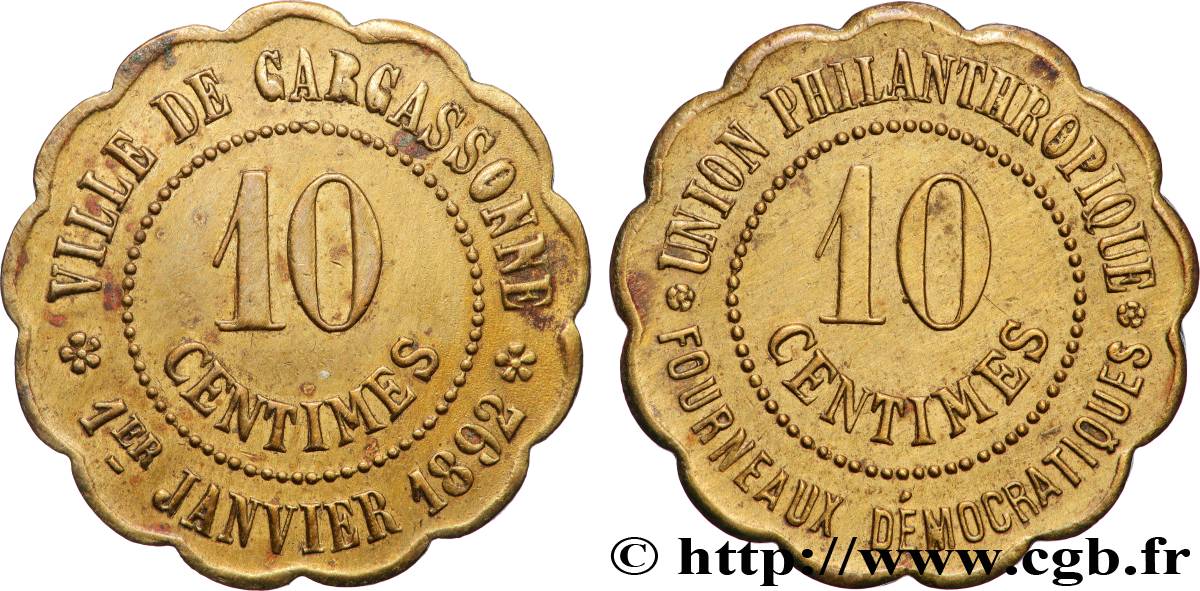 VILLE DE CARCASSONNE - UNION PHILANTHROPIQUE 10 Centimes Union Philanthropique - Fourneaux démocratiques TTB+