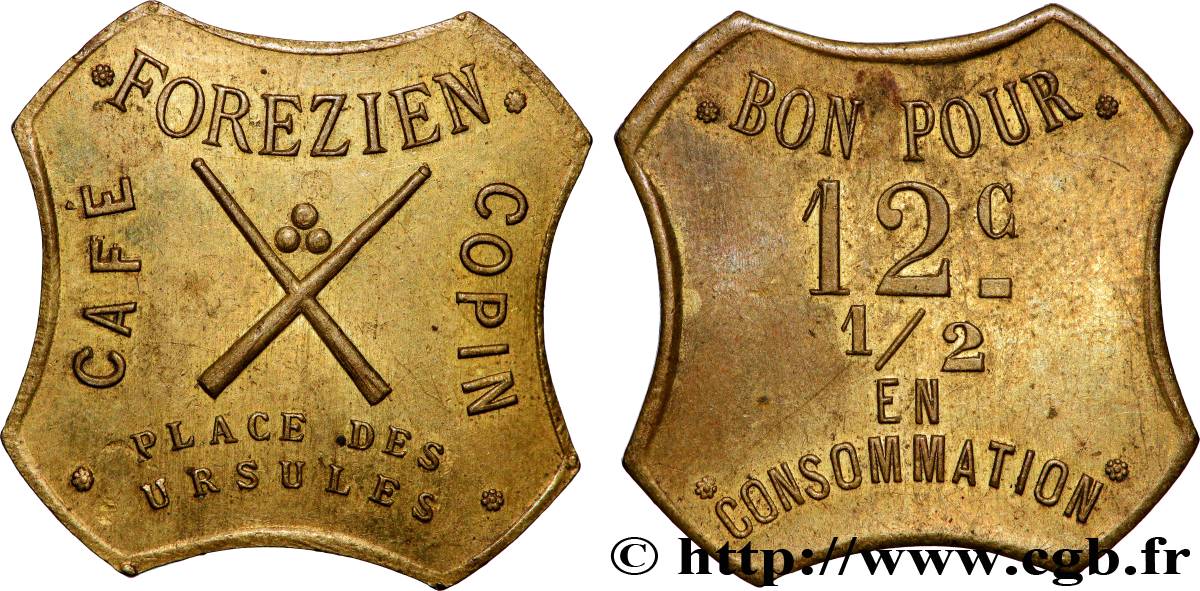 CAFES BRASSERIES ET RESTAURANTS 12 1/2 Centimes Céfé Forézien Copin - Saint Étienne SUP