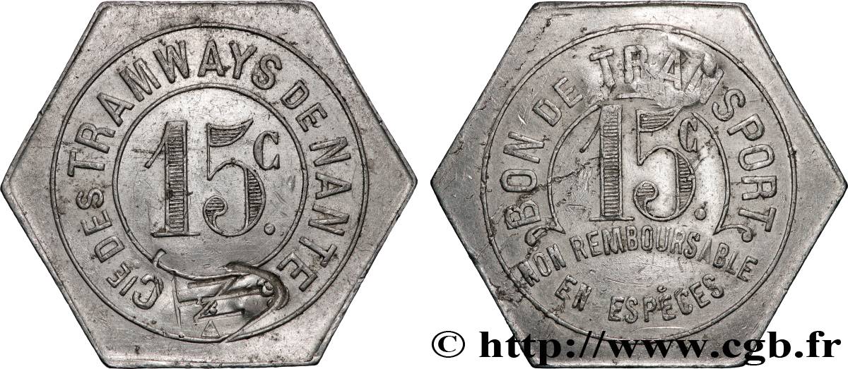 COMPAGNIE DES TRAMWAYS DE NANTES 15 Centimes Tramways de Nantes fVZ