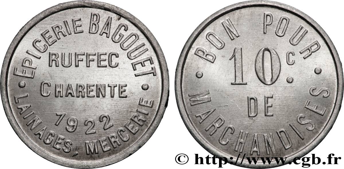 EPICERIE BAGOUET 10 Centimes Épicerie Bagouet - Ruffec MS