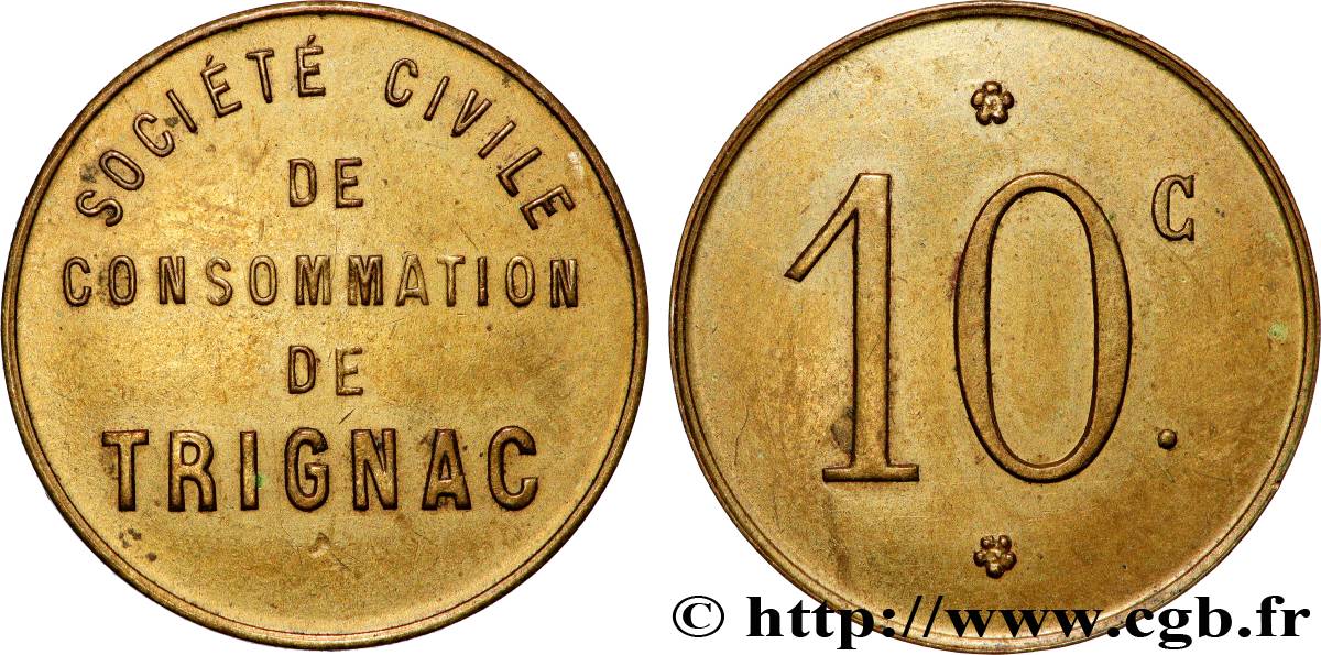 NECESSITÉ (MONNAIES ET JETONS DE... ) THEMES DIVERS 10 Centimes Société civile de consommation SUP