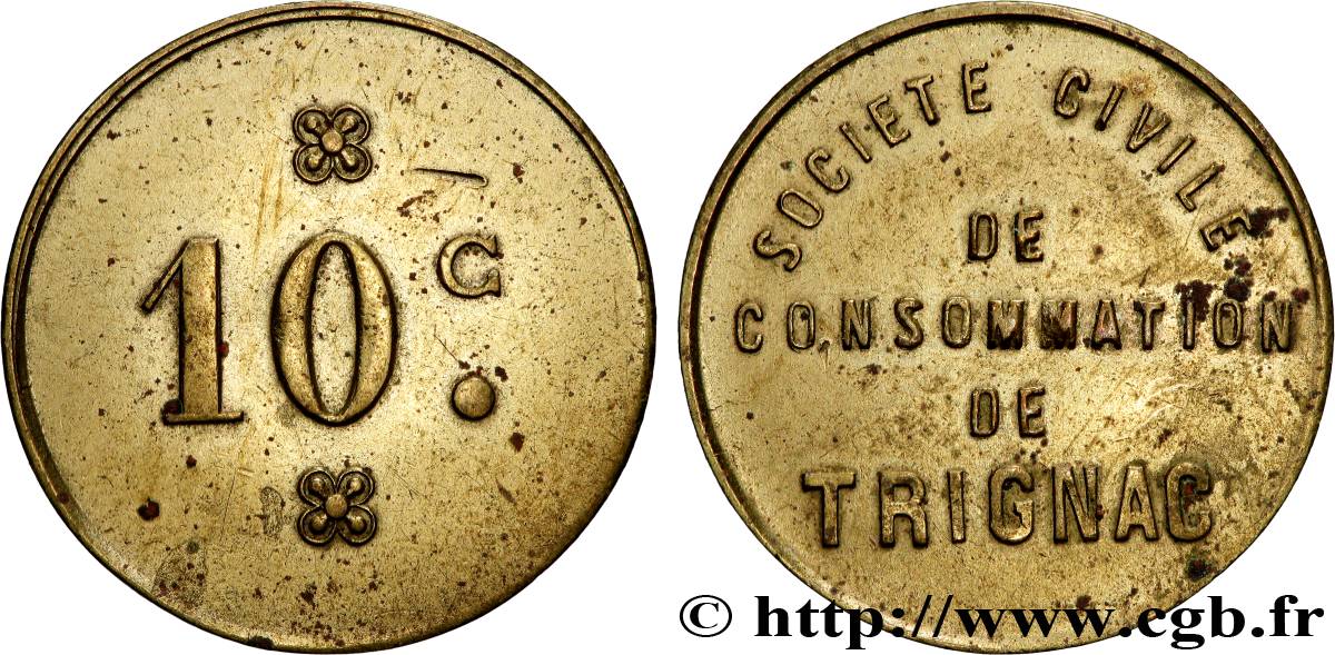 NECESSITÉ (MONNAIES ET JETONS DE... ) THEMES DIVERS 10 Centimes Société civile de consommation TTB+