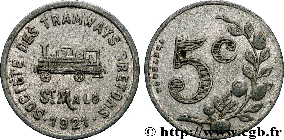 SOCIETE DES TRAMWAYS BRETONS 5 Centimes Sté des tramways bretons St Malo XF