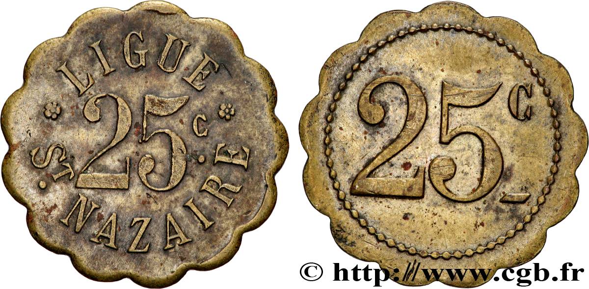 LIGUE SAINT-NAZAIRE 25 Centimes Ligue St Nazaire AU